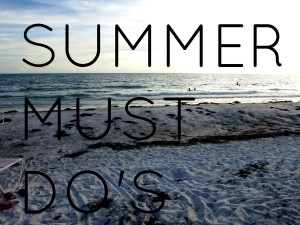summer must